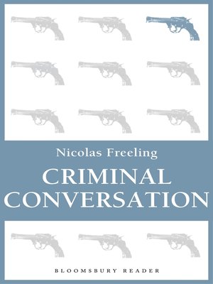 Criminal Conversation (Bloomsbury Reader)